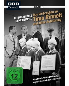 Kriminalfälle ohne Beispiel: Das Verbrechen an Timo Rinnelt und seine Aufklärung DVD