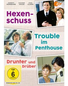 Hexenschuss / Trouble im Penthouse / Drunter und Drüber DVD