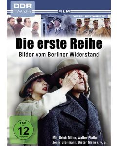 Die erste Reihe - Bilder vom Berliner Widerstand DVD