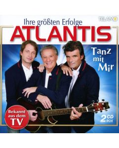 Atlantis (Schlager) - Tanz mit mir - Ihre größten Erfolge CD