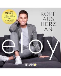 Eloy De Jong - Kopf aus - Herz an CD
