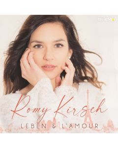 Romy Kirsch - Leben & L'Amour CD