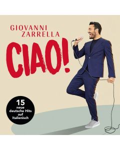 Giovanni Zarrella - CIAO! CD
