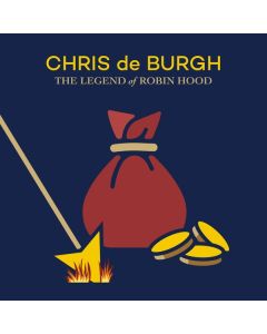 Chris De Burgh - The Legend Of Robin Hood CD