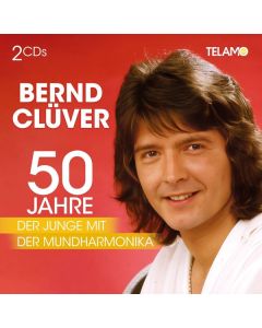 Bernd Clüver - 50 Jahre: Der Junge mit der Mundharmonika CD