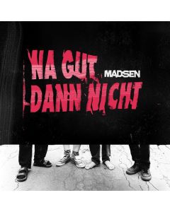 Madsen - Na gut dann nicht CD