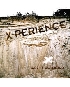 X-Perience - Lost In Paradise CD
