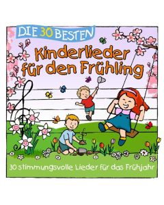 Simone Sommerland - Die 30 besten Kinderlieder für den Frühling CD
