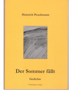 Der Sommer fällt von Heinrich Peuckmann
