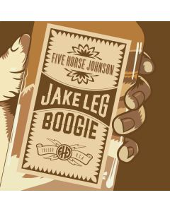 Five Horse Johnson - Jake Leg Boogie (180g) (Clear Vinyl) LP