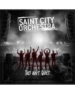 Saint City Orchestra - This Ain't Quiet CD