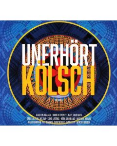 Unerhört Kölsch 2 CD