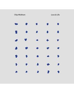 Chip Wickham - Love & Life LP