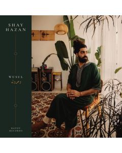 Shay Hazan - Wusul LP