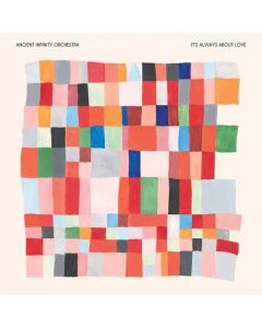 Ancient Infinity Orchestra - It's Always About Love CD