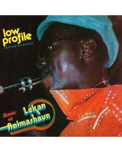 Lekan Animashaun - Low Profile (Not For The Blacks) (remastered) LP