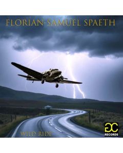 Florian-Samuel Spaeth - Wild Ride CD