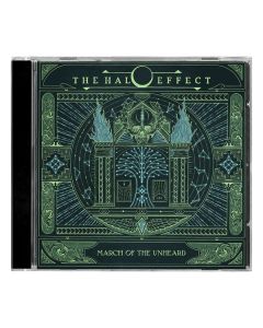 The Halo Effect - March Of The Unheard CD