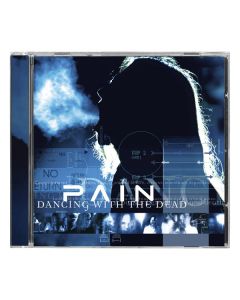 Pain - Dancing With The Dead CD
