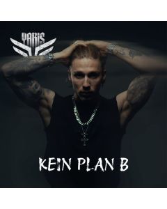 Yaris - Kein Plan B CD