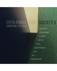 Christian Lillinger - Open Form For Society II (180g) LP