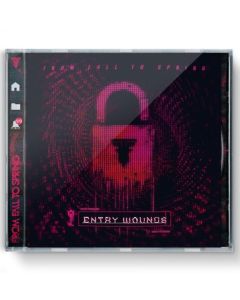 From Fall To Spring - Entry Wounds CD