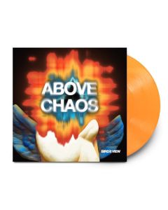 Bird's View - Above Chaos (Orange Vinyl) LP