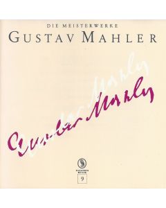Gustav Mahler (1860-1911) • Die Meisterwerke CD