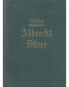 Kurt Pfister • Albrecht Dürer