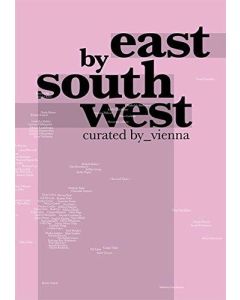 East by SouthWest • Curated by_vienna