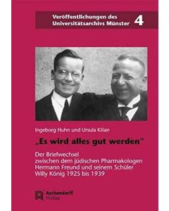 Ingeborg Huhn und Ursula Kilian • "Es wird alles gut werden"