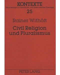 Rainer Withöft • Civil Religion und Pluralismus