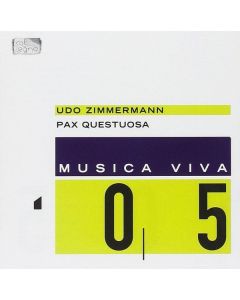 Udo Zimmermann (1943-2021) - Pax Questuosa - Passion for Peace CD