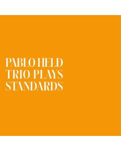 Pablo Held - Trio Plays Standards CD