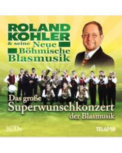 Das große Superwunschkonzert der Blasmusik CD