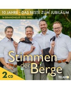 Stimmen Der Berge - 10 Jahre - Das Beste zum Jubiläum CD