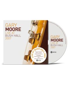 Gary Moore - Live At Bush Hall 2007 CD