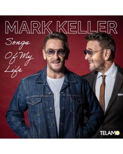 Mark Keller - Songs Of My Life CD
