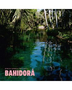 Africa Express - Africa Express Presents... Bahidorá CD
