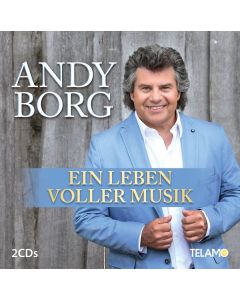 Andy Borg - Ein Leben voller Musik CD