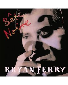 Bryan Ferry - Bête Noire (Limited Edition) CD