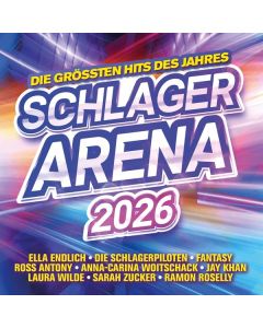 Schlager Arena 2026: Die größten Hits des Jahres CD