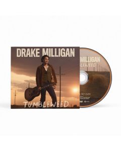 Drake Milligan - Tumbleweed CD
