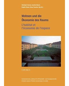 Wohnen und die Ökonomie des Raums • L'habitat et l'économie de l'espace