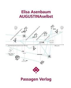 Elisa Asenbaum • AUGUSTINAselbst