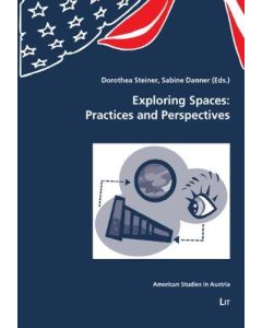 Exploring Spaces: Practices and Perspectives