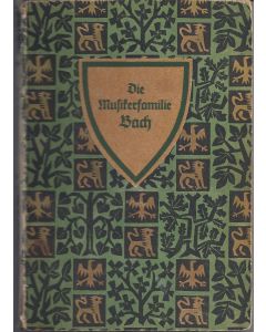 Ernst Borkowsky • Die Musikerfamilie Bach