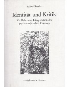 Alfred Kessler • Identität und Kritik