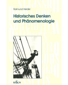 Raimund Herder • Historisches Denken und Phänomenologie