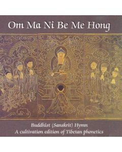 Om Ma Ni Be Me Hong CD